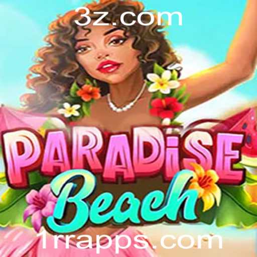 ParadiseBeach: Explorando Aventuras Digitais no 1rr app
